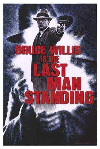 Last Man Standing Movie Poster (#1 of 3) - IMP Awards