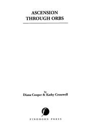 Ascension Through ORBS Diana Cooper & Cathy Crosswell : Vaishnavi ...