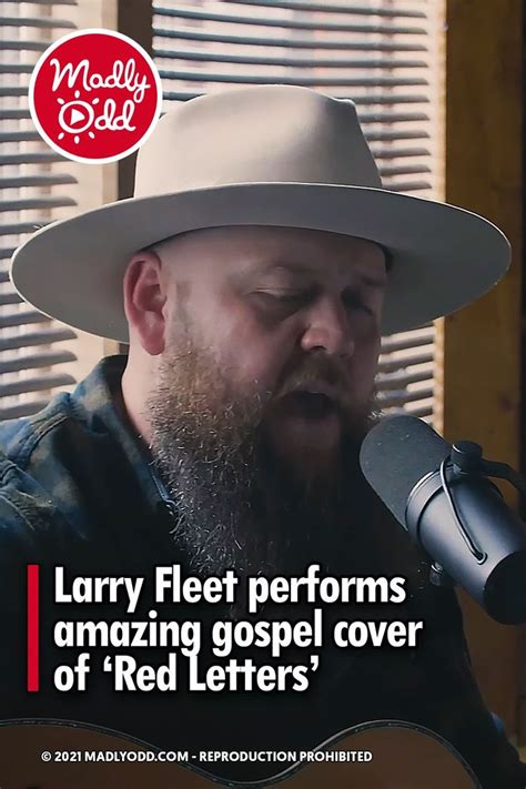 Larry Fleet performs amazing gospel cover of ‘Red Letters’ in 2021 | Gospel, Gospel song, Fleet