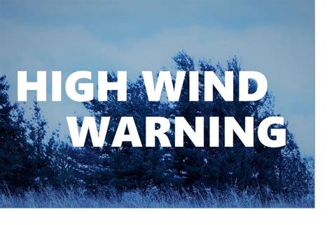 High Wind Warning On Wednesday: Damaging Winds Possible