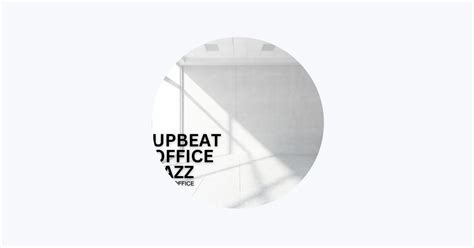 ‎Upbeat Office Jazz - Apple Music