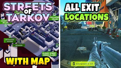 Streets of Tarkov All Extraction / Exit Locations With Map in Escape From Tarkov - YouTube