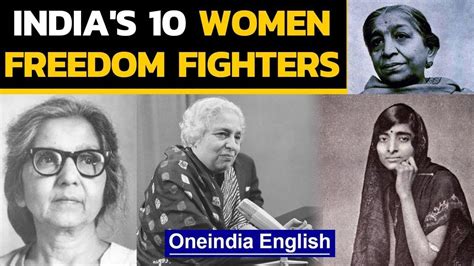 10 Women Freedom Fighters Of India