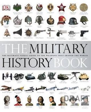 The Military History Book by DK Publishing, Hardcover | Barnes & Noble®