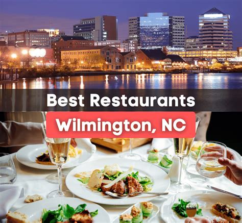 15 Best Restaurants in Wilmington, NC