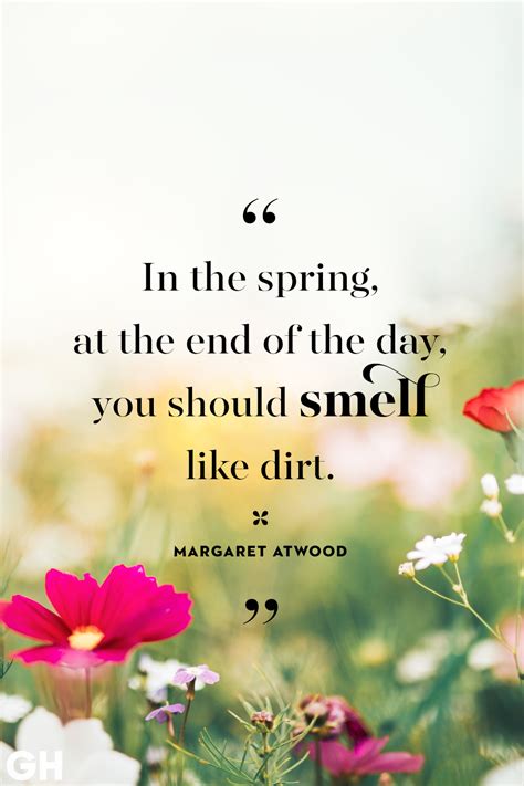 Spring Season Quotes - 36 Inspiring Spring Quotes To Celebrate The Season Real Simple : All ...