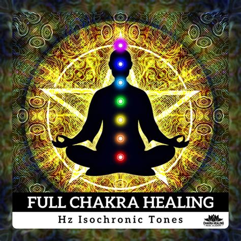 Full Chakra Healing (Hz Isochronic Tones - Healing Meditation, Activation Pineal Gland ...