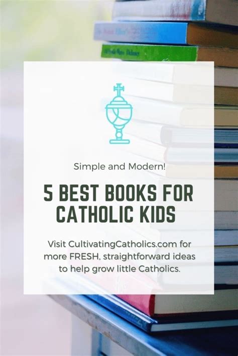 5 Best Catholic Books for Kids You Need to Add to Your Home Library ...