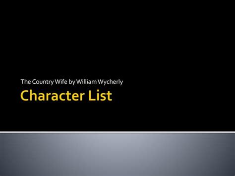 4 the country wife characters | PPT