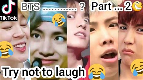 BTS funny 😆😆 tik tok video😂💖|| Try not to laugh😂part - 2|| BTS Army on ...