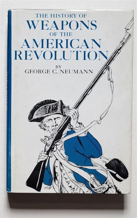 The History of Weapons of the American Revolution – Sporting Classics Store