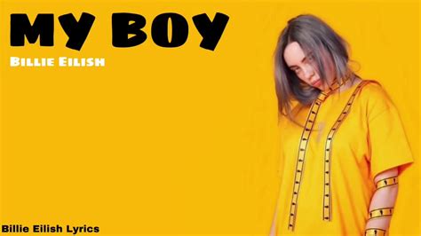 Billie Eilish - My Boy [LYRICS] - YouTube