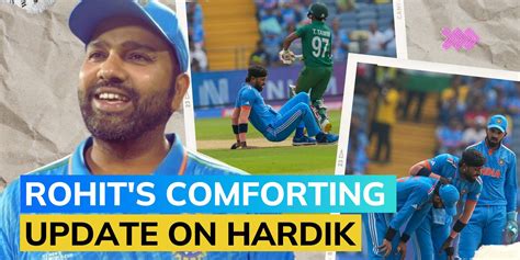 Hardik Pandya injury update: Captain Rohit Sharma reveals all-rounder‘s ...