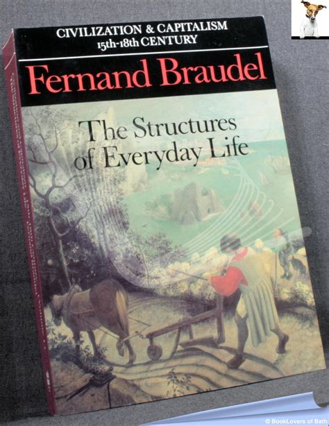 Civilization and Capitalism 15th-18th Century by Fernand Braudel ...