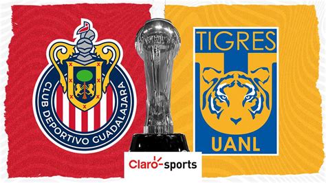 Chivas vs Tigres, en vivo: Horario y dónde ver hoy la transmisión ...