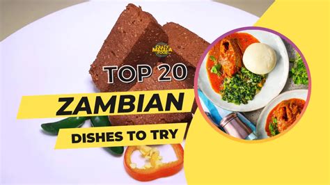 Top 20 Zambian Dishes To Try - Crazy Masala Food