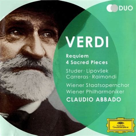 Verdi - Requiem, 4 Sacred Pieces (Abbado, Studer, Lipovsek, Carreras ...