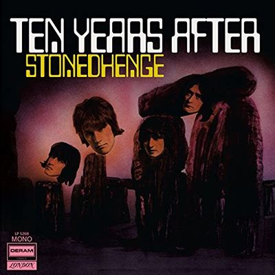 Ten Years After/Stonedhenge