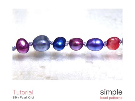 Pearl Knot Tutorial - Simple Bead Patterns