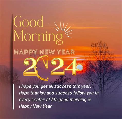 Good Morning Happy New Year 2024 - Wishes, Quotes, And Images