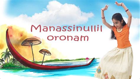 Onam Dance||Onam 2022||Manssinullil Oronam||Onam Dance Cover||Sreya n ...