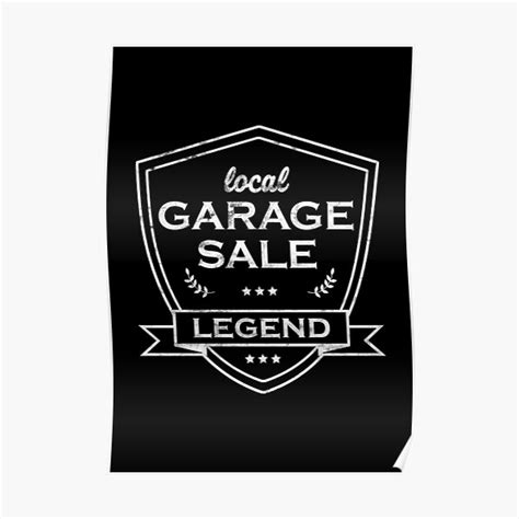 "Garage Sale Legend Logo" Poster for Sale by HotHibiscus | Redbubble