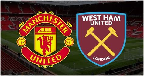 Manchester United vs West Ham Live Streaming English Premier League in ...