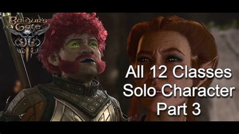 ALL 12 Classes on 1 character. Solo BG3 Playthrough (Part 3) - YouTube