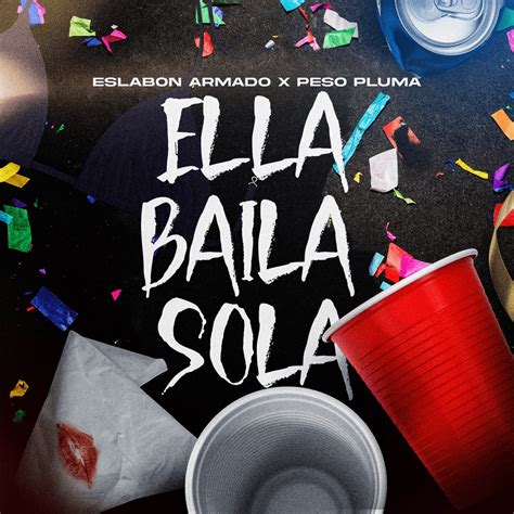 Ella Baila Sola (English Translation) – Eslabon Armado & Peso Pluma | Genius Lyrics