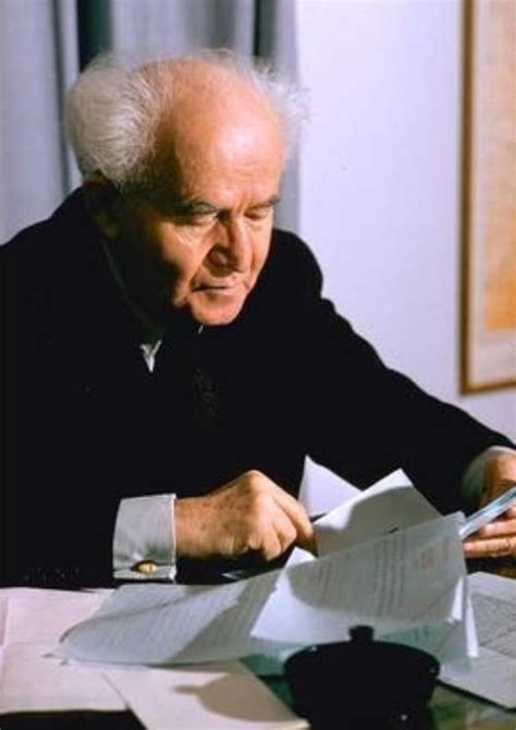 David Ben-Gurion (20+ Sourced Quotes) - Lib Quotes