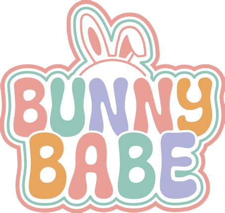 Bunny babe, retro groovy text, bunny ears, easter decor free svg file - SVG Heart