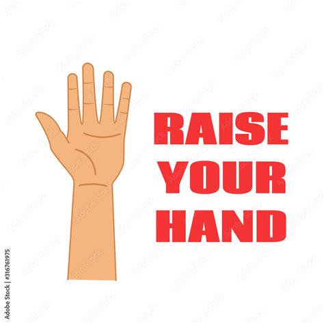 Raise your hand poster. Clipart image isolated on white background ...