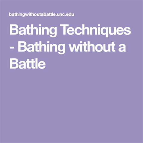 Bathing Techniques - Bathing without a Battle | Bathing, Techniques ...