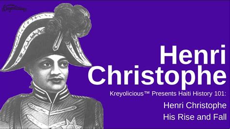 Henri Christophe: King of Haiti, Pt. 1 (Haiti History 101 Series) - YouTube