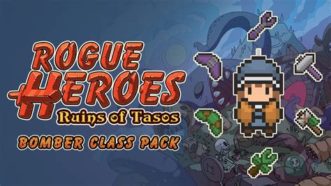 Rogue Heroes - Bomber Class Pack for Nintendo Switch - Nintendo Official Site for Canada