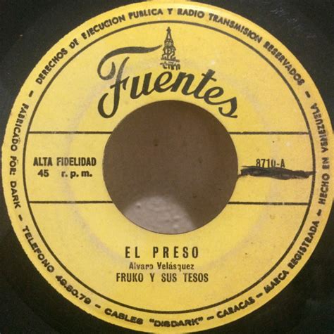 Fruko y sus Tesos – El Preso - Los Charcos (Vinyl) - Discogs