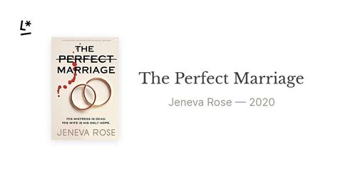 The Perfect Marriage by Jeneva Rose | Literal