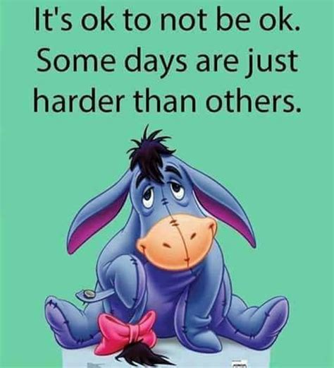 This too shall pass. Take each day on its own. Eeyore Quotes, Winnie ...