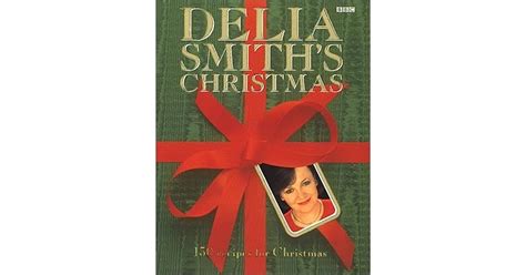 Delia Smith's Christmas: 130 Recipes for Christmas by Delia Smith