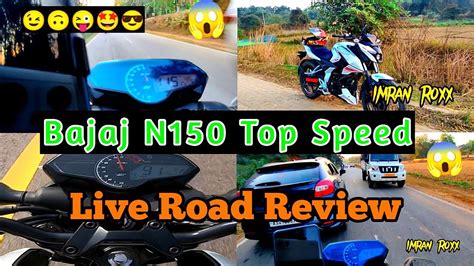 Bajaj N150 Top Speed Live Review #n150 #imranroxx - YouTube