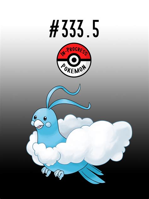 In-Progress Pokemon Evolutions | #333.5 - Swablu possess fluffy, cloud-like wings,...