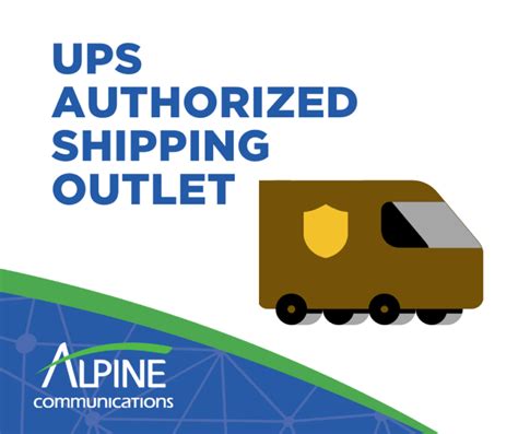 UPS Authorized Shipping Outlet | Alpine Communications