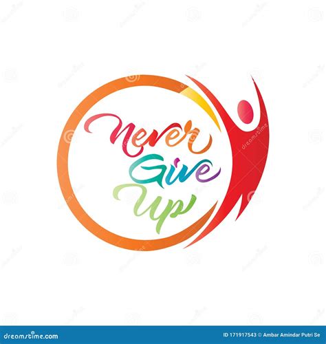 Never Give Up Inspirational and Motivational Quotes Stock Illustration ...