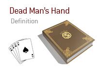 Dead Man Hand Definition Poker