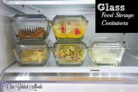 Our Gilded Abode: Glass Food Storage Containers