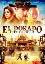 El Dorado: City of Gold directed by Terry Cunningham | Available on Blu ...