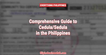 Comprehensive Guide to Cedula/Sedula in the Philippines