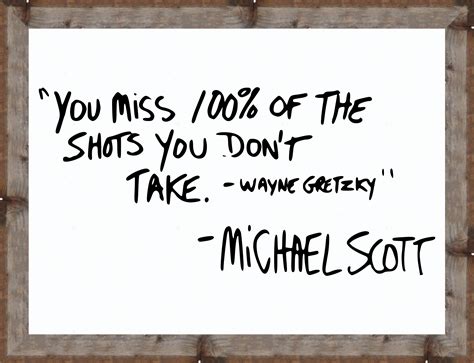 Michael Scott Wayne Gretzky Quote You Miss 100% of the Shots | Etsy UK