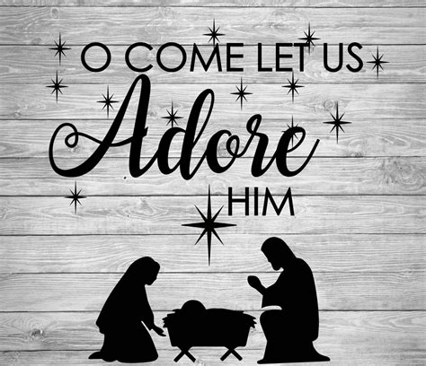 O Come let us adore him nativity scene Vinyl Decal/Sticker | Etsy