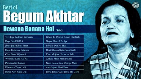 Begum Akhtar | Old Hindi Ghazals | Best Of Begum Akhtar Ghazals - YouTube